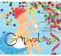 Carnavalanca / Various - Carnavalanca / Various - Music CD