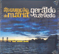 Assuncao De Maria / Azevedo,geraldo - Assuncao De Maria & Geraldo Azevedo - Music CD