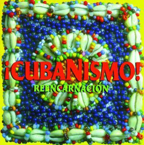 Cubanismo - Reencarnacion - Music CD