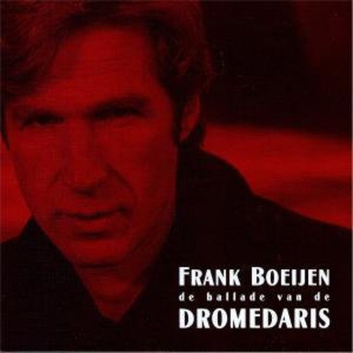 Boeijen,frank - Ballade Van De Dromedaris - Music CD