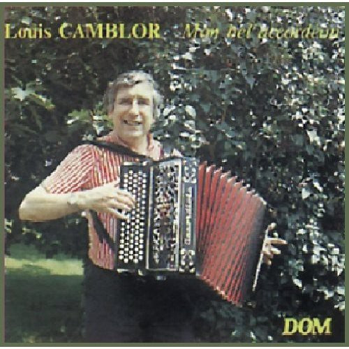 Camblor,louis - Mon Bel Accordeon - Music CD
