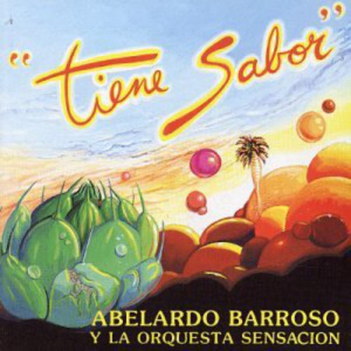 Barroso,abelardo - Tiene Sabor - Music CD