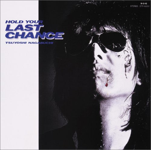 Nagabuchi,tsuyoshi - Hold Your Last Chance - Music CD