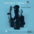 Adams,pepper - Critics Choice - Music CD