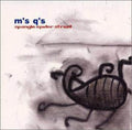Ms Qs - Spangle Spider Street - Music CD