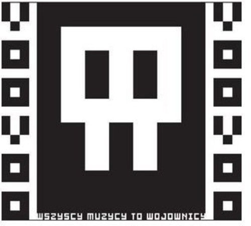 Voo Voo - Wszyscy Muzycy To Wojownicy - Music CD