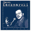 Kaczmarski,jacek - Ze Sceny - Music CD