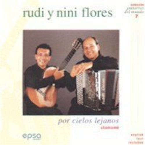 Flores,rudi & Nini - Por Cielos Lejanos - Music CD