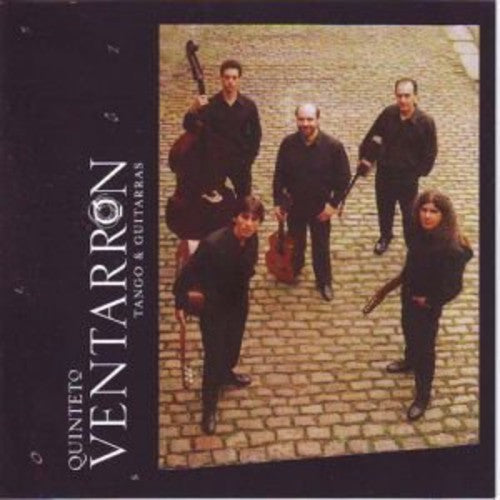 Quinteto Ventarron - Tango & Guitarras - Music CD