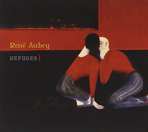Aubry,rene - Refuges - Music CD