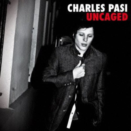 Pasi,charles - Uncaged - Music CD