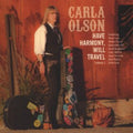 Olson,carla - Have Harmony Will Travel - Music CD