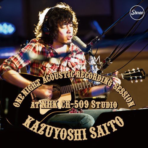 Saito,kazuyoshi - One Night Acoustic Recording Session At Nhk - Music CD