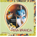 Pena Branca - Semente Caipira - Music CD