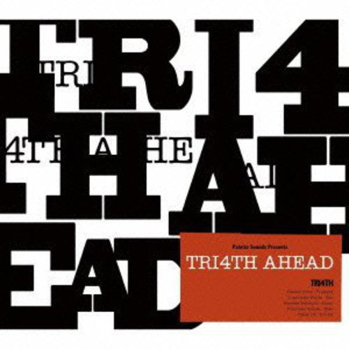 Tri4th - Tri4th Ahead - Music CD
