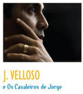 Velloso,j - J Velloso & Os Cavalheiros De Jorge - Music CD