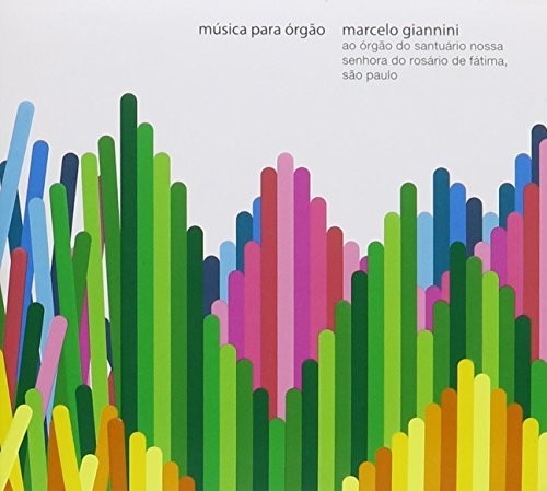 Giannini,marcelo - Musica Para Orgao - Music CD