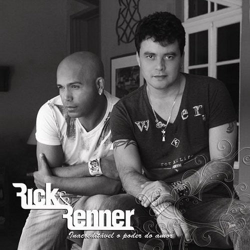 Rick & Renner - Inacreditavel O Poder Do Amor - Music CD