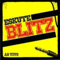 Blitz - Eskute Ao Vivo - Music CD