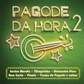 Pagode Da Hora 2 / Various - Pagode Da Hora 2 / Various - Music CD
