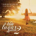 Quinlan,david - Um Lugar Para 2 - Music CD
