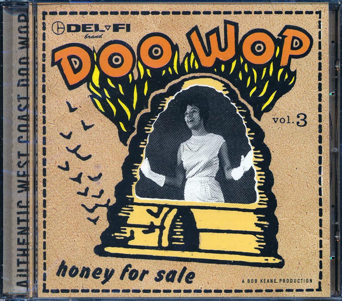 Hep Cats, Chip Nelson, Prentice Moreland, Etc. - Honey For Sale: Doo Wop Volume 3 (marked/ltd stock) Music CD