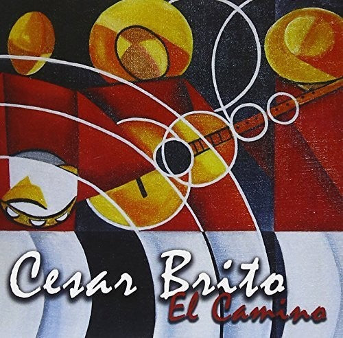 Brito,cesar - El Camino - Music CD
