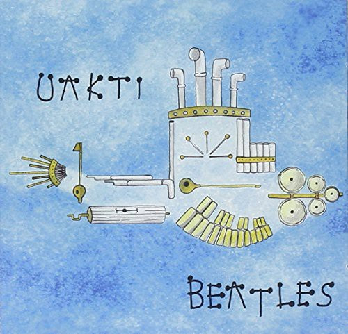 Uakti - Beatles - Music CD