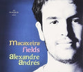 Andres,alexandre - Macaxeira - Music CD