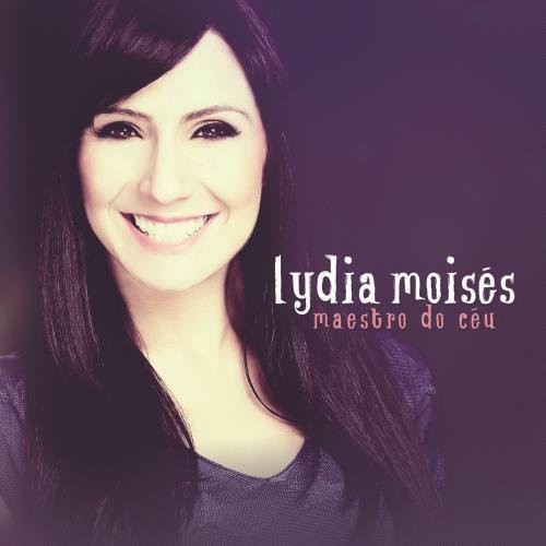 Moises,lydia - Maestro Do Ceu - Music CD