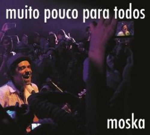 Moska - Muito Pouco Para Todos - Music CD