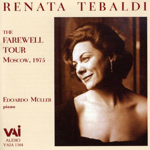 Tebaldi,renata - Farewell Tour Moscow 1975 - Music CD
