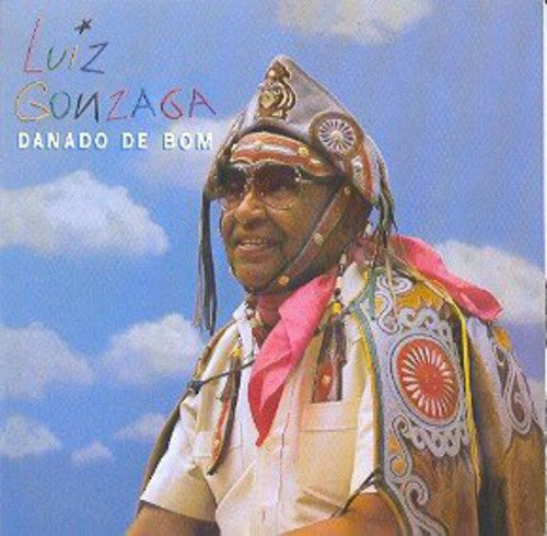 Gonzaga,luiz - Danado De Bom - Music CD