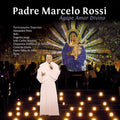 Padre Marcelo Rossi - Agape Amor Divino - Music CD
