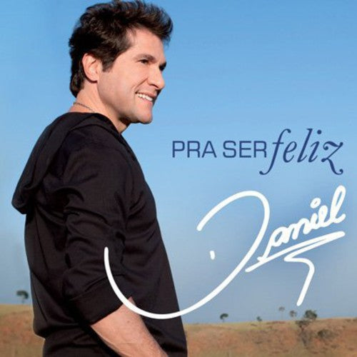 Daniel - Pra Ser Feliz - Music CD