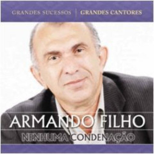 Filho,armando - Nenhuma Condenacao - Music CD