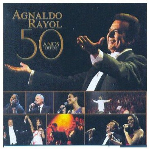 Rayol,agnaldo - 50 Anos Depois - Music CD