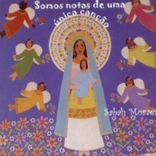 Moraes,sabah - Somos Notas De Uma Unica Cancao - Music CD