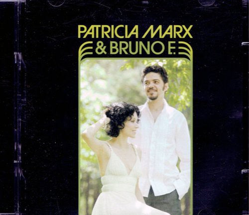Marx,patricia / Bruno E - Patricia Marx & Bruno E - Music CD
