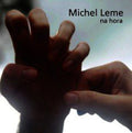 Leme,michel - Na Hora - Music CD