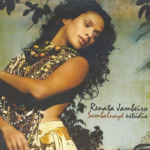 Jambeiro,renata - Sambaluay Em - Music CD