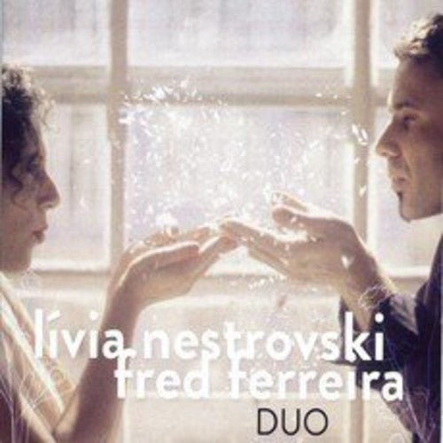 Ferreira,fred / Nestrovski,livia - Duo - Music CD