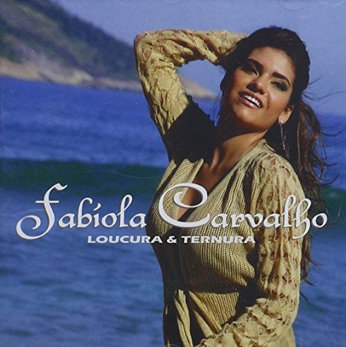 Carvalho,fabiola - Loucura E Ternura - Music CD