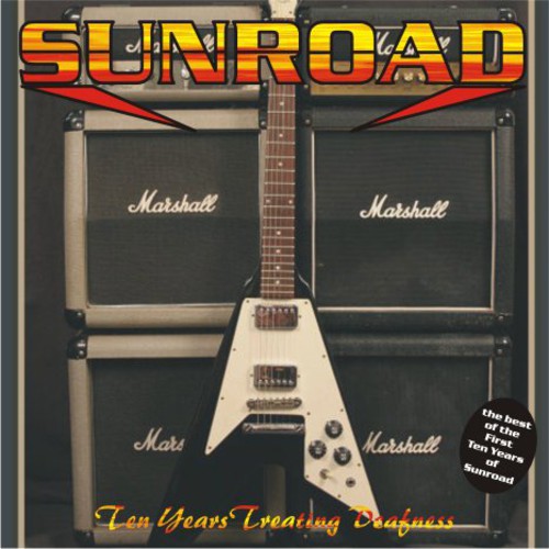 Sunroad - 1996-2006 Ten Years Treating Deafness - Music CD