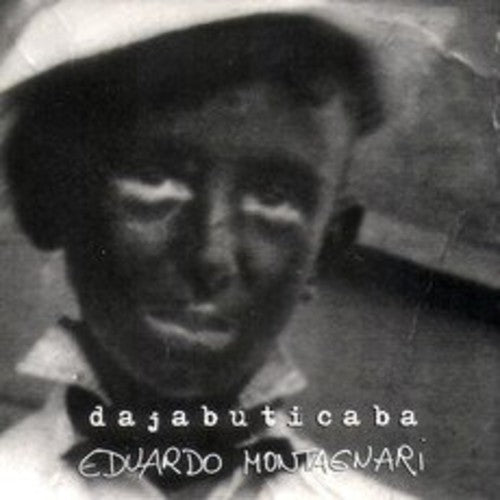 Montagnari,eduardo - Dajabuticaba - Music CD
