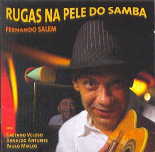 Salem,fernando - Rugas Na Pele Do Samba - Music CD