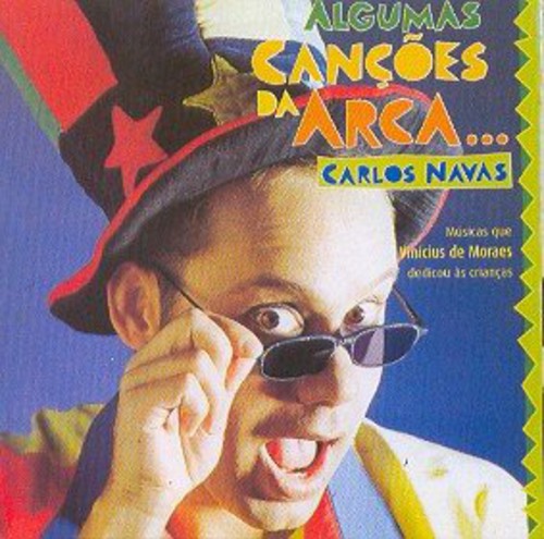Navas,carlos - Algumas Cancoes Da Arca - Music CD