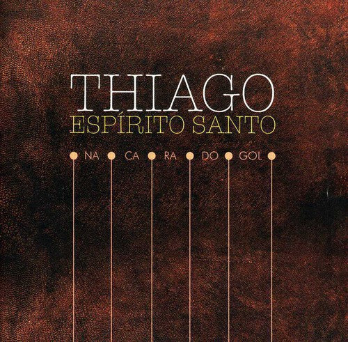 Espirito Santo,thiago - Na Cara Do Gol - Music CD