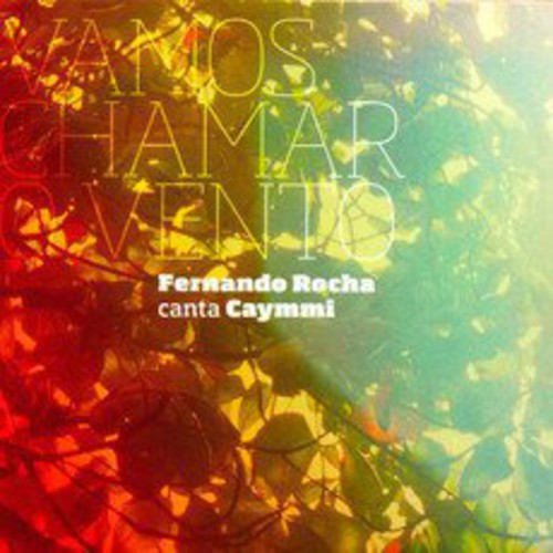 Rocha,fernando - Vamos Chamar O Vento - Music CD