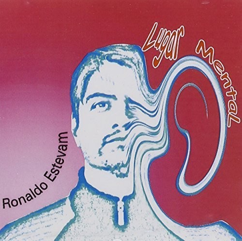 Estevam,ronaldo - Lugar Mental - Music CD